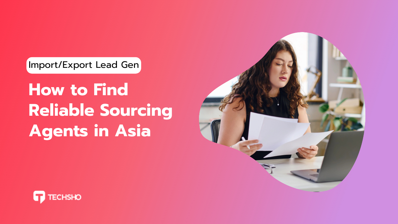 sourcing agents + lead gen experts for global buyers